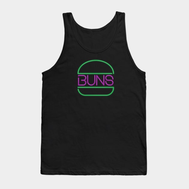 Buns Fluorescent Sign Tank Top by meganther0se